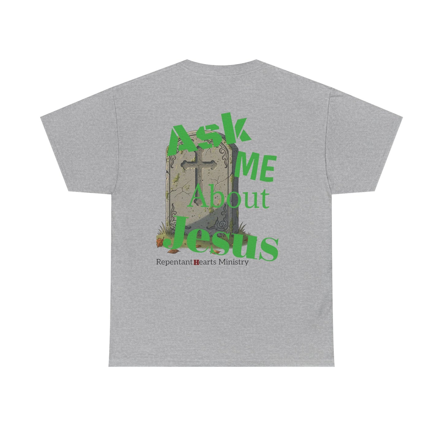 "Do You Know Where You’re Going? / Ask Me About Jesus"- Gospel Tee