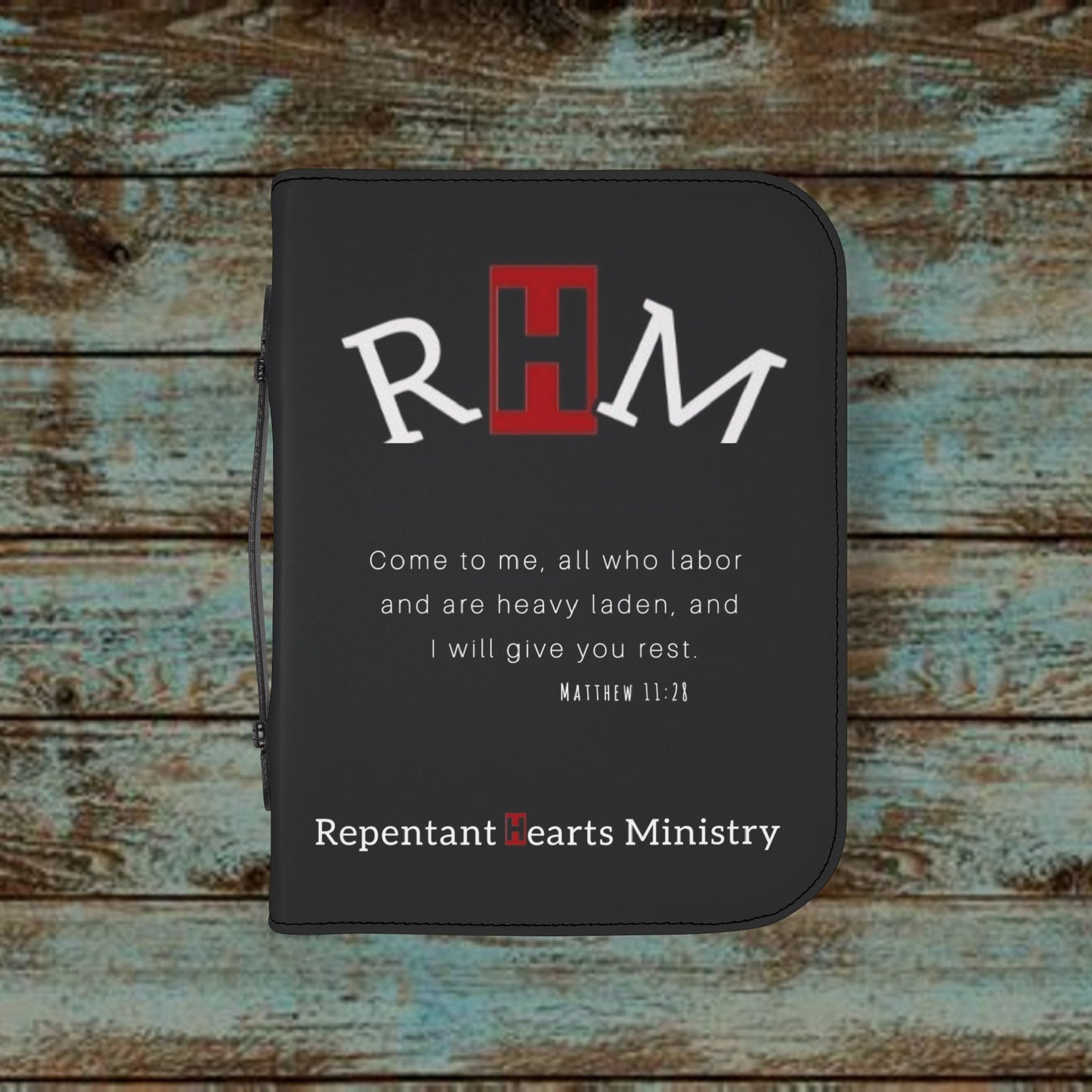 Bible Cover - Repentant Hearts Ministry Zippered Bible Case with RHM Logo & Matthew 11:28 Verse