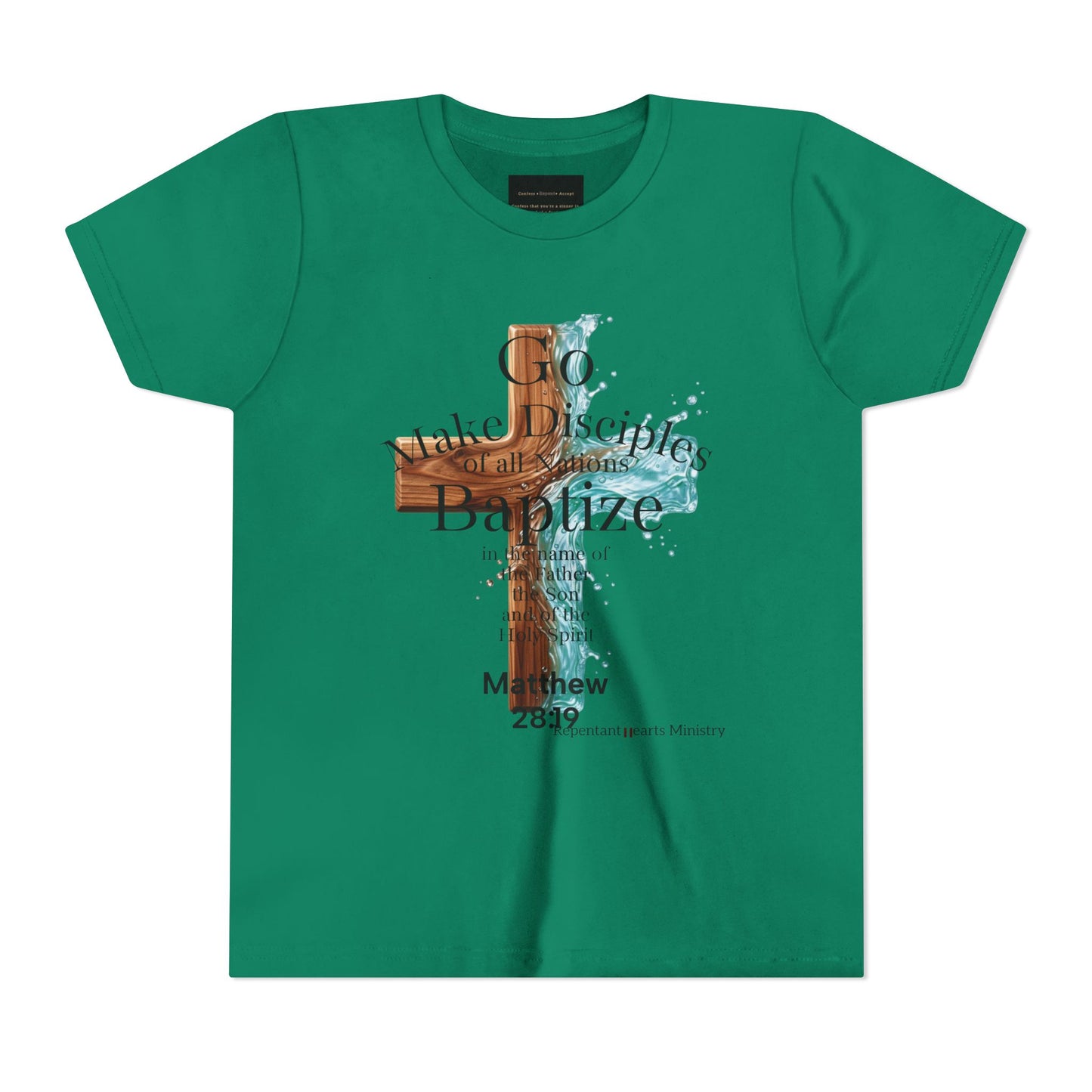 Youth Christian Matthew 28:19 – "Go, Make Disciples and Baptize" Kids T-Shirt