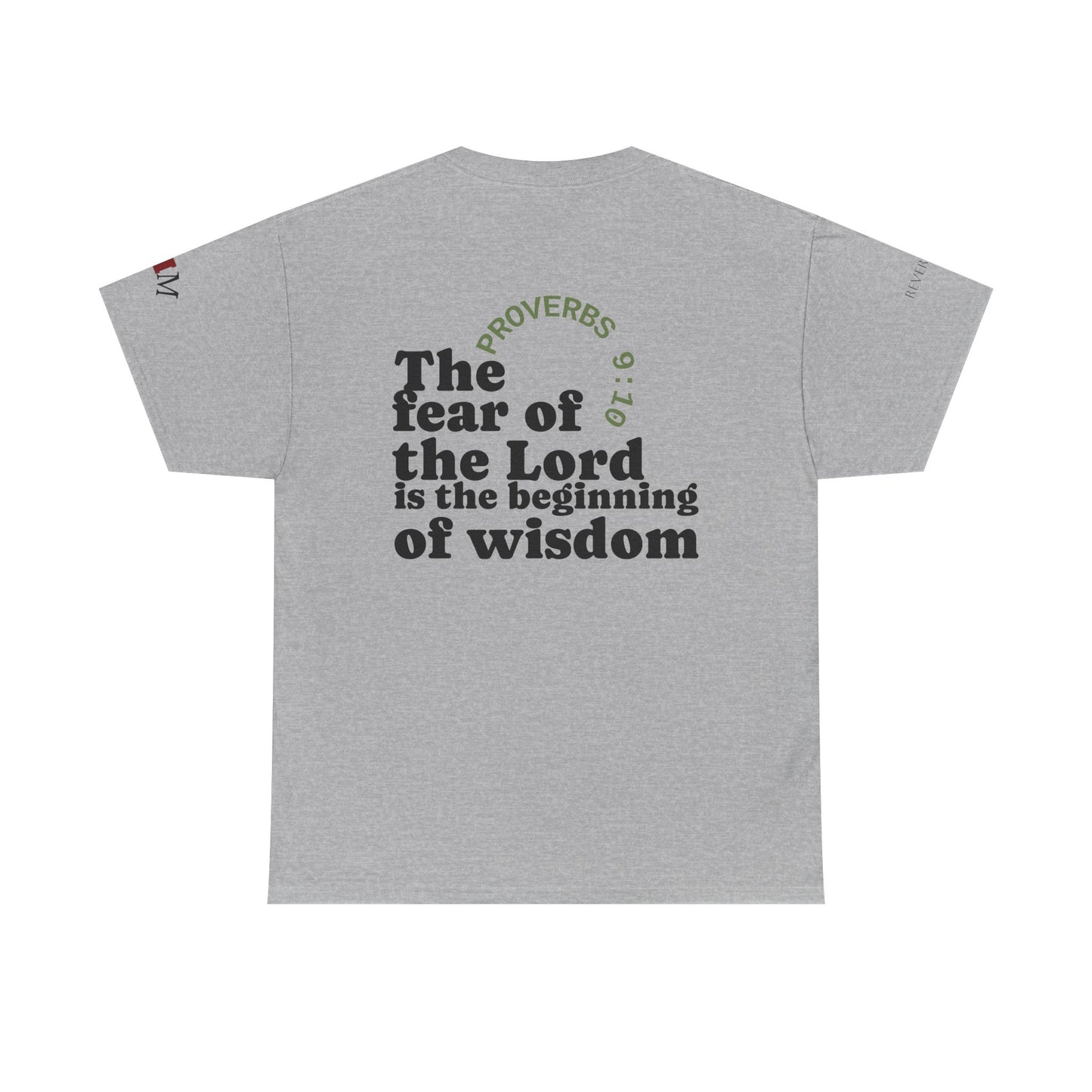 "Wisdom" Proverbs 9:10 T-shirt — "The fear of the Lord is the beginning of wisdom" Christian Scripture
