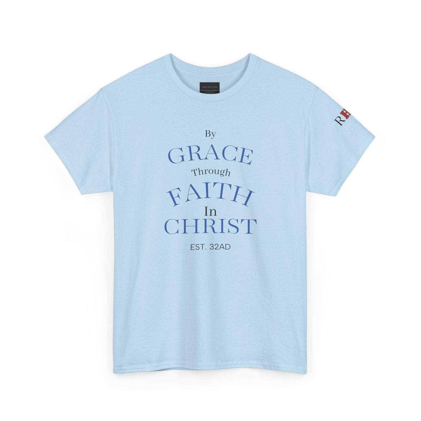 Ephesians 2:8-9 T-Shirt — "By Grace Through Faith in Christ" Christian Tee