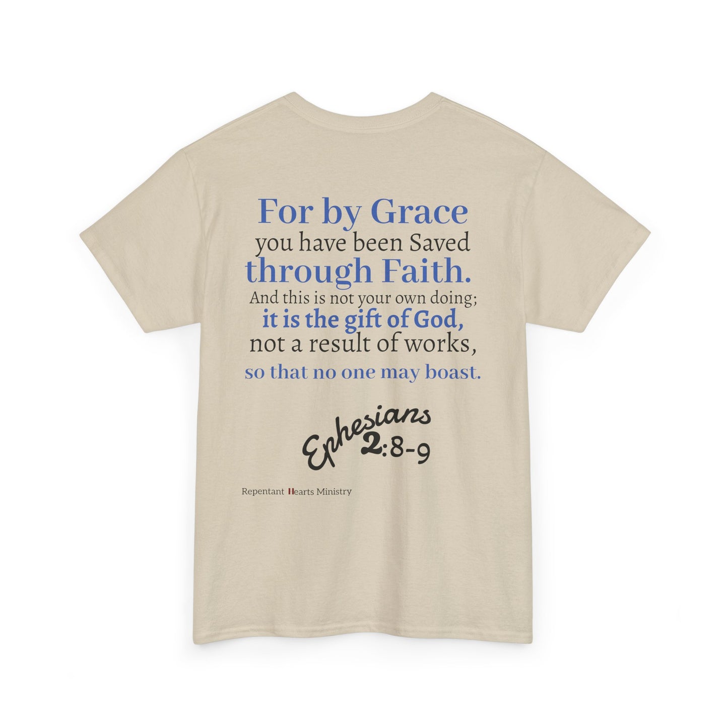Ephesians 2:8-9 T-Shirt — "By Grace Through Faith in Christ" Christian Tee