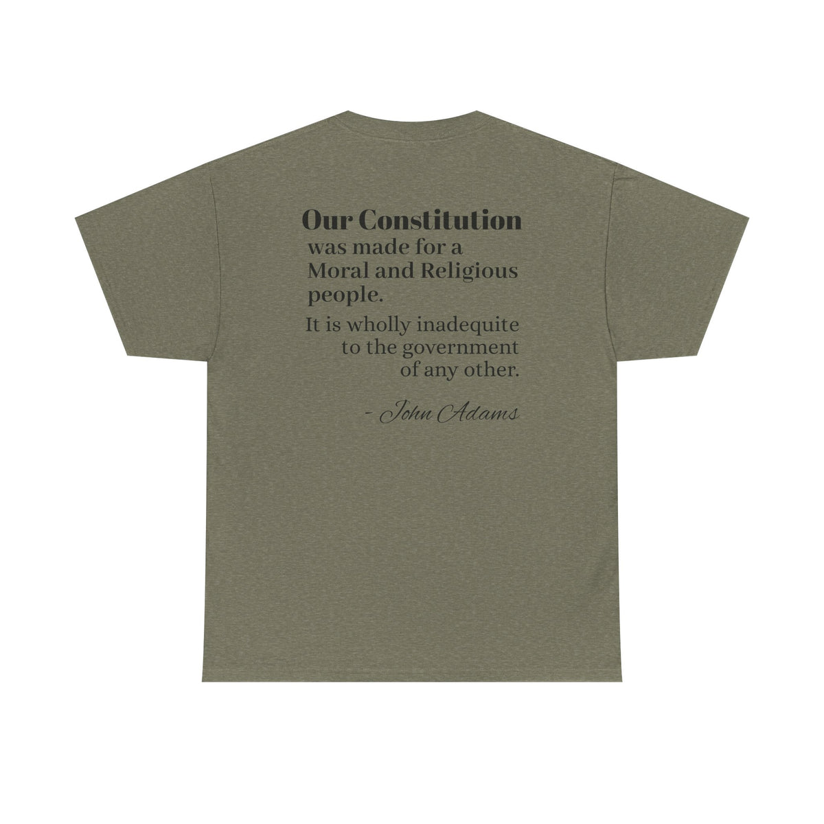 Morality Matters- Bible Scripture and John Adam's quote Unisex Heavy Cotton Tee