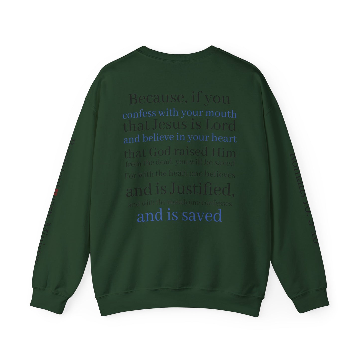 Forgiveness Crewneck Sweatshirt (Romans 10:9) — Christian Faith Verse Pullover