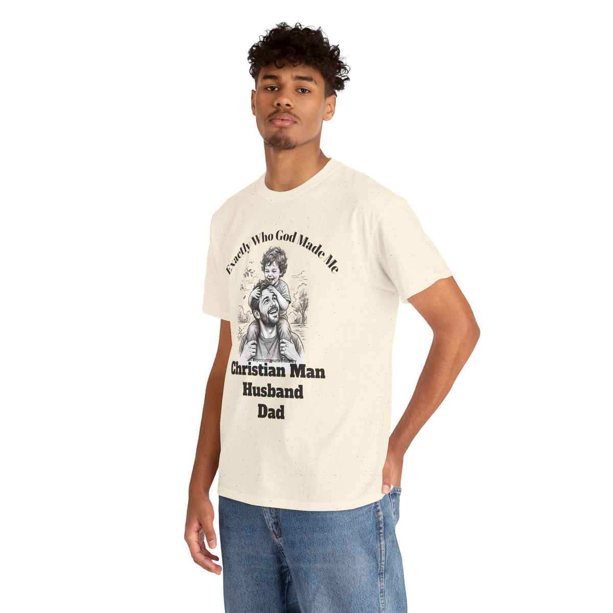 Exactly Who God Made Me T‑Shirt — Christian Man, Husband, Dad