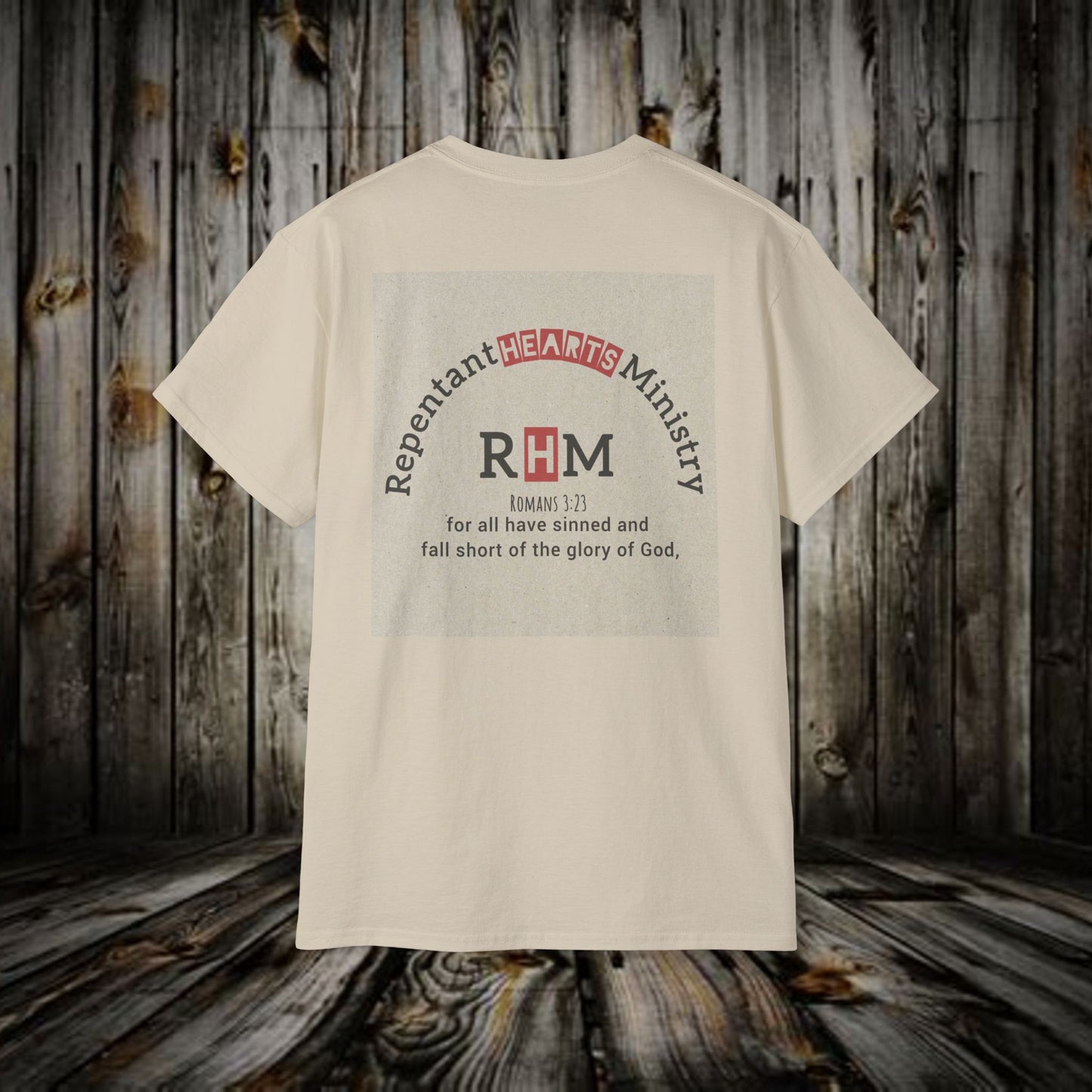 Biblical- Repentant Hearts Ministry (RHM) T-Shirt — Christian Faith Ministry Tee