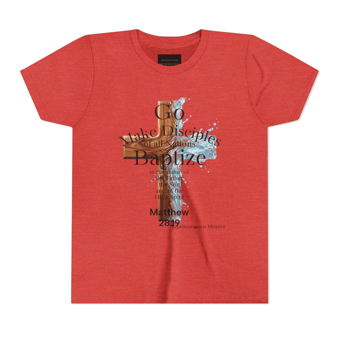 Youth Christian Matthew 28:19 – "Go, Make Disciples and Baptize" Kids T-Shirt
