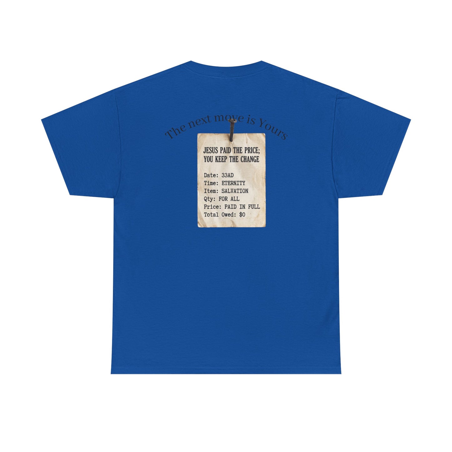 Your Debt Is Paid Romans 6:23 Inspirational- Christian Cross T-Shirt