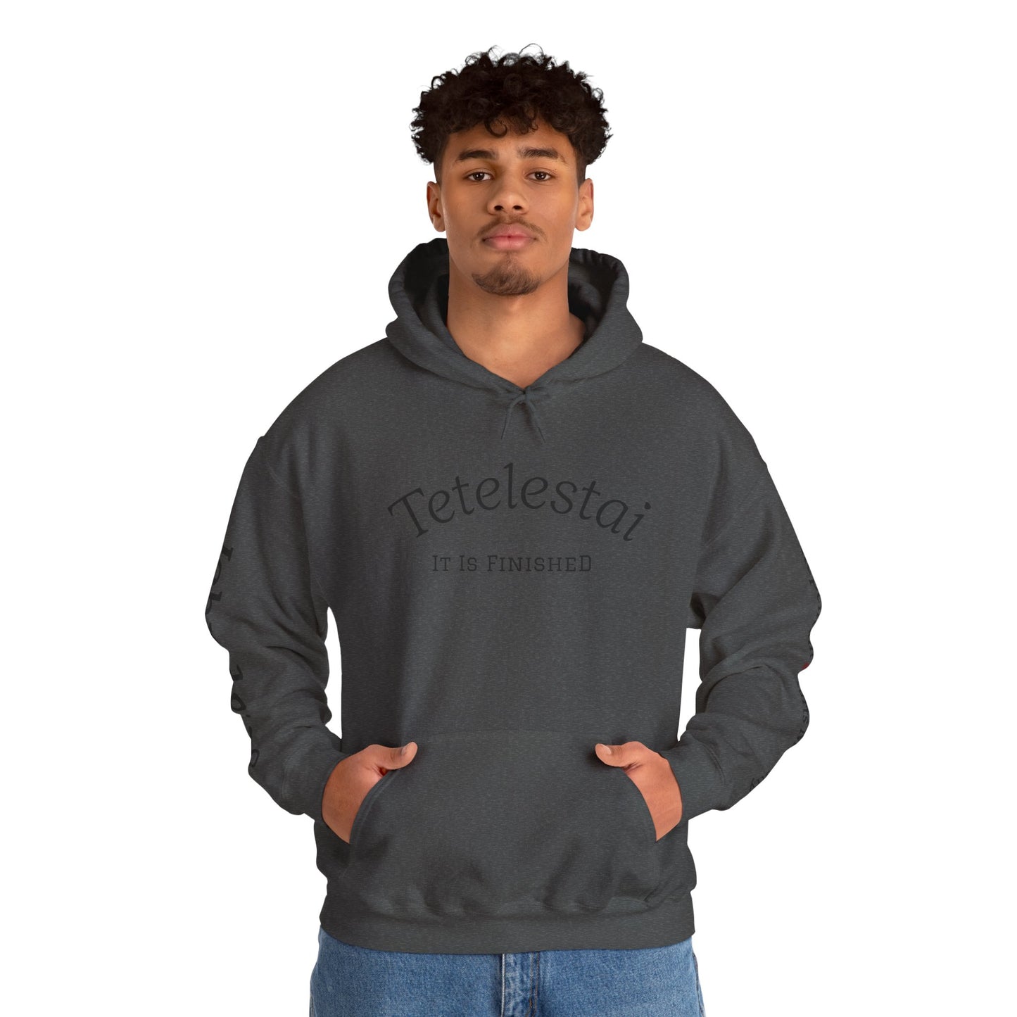 "Tetelestai" -It Is Finished- John 19:30 Hoodie — Christian Scripture Sweatshirt
