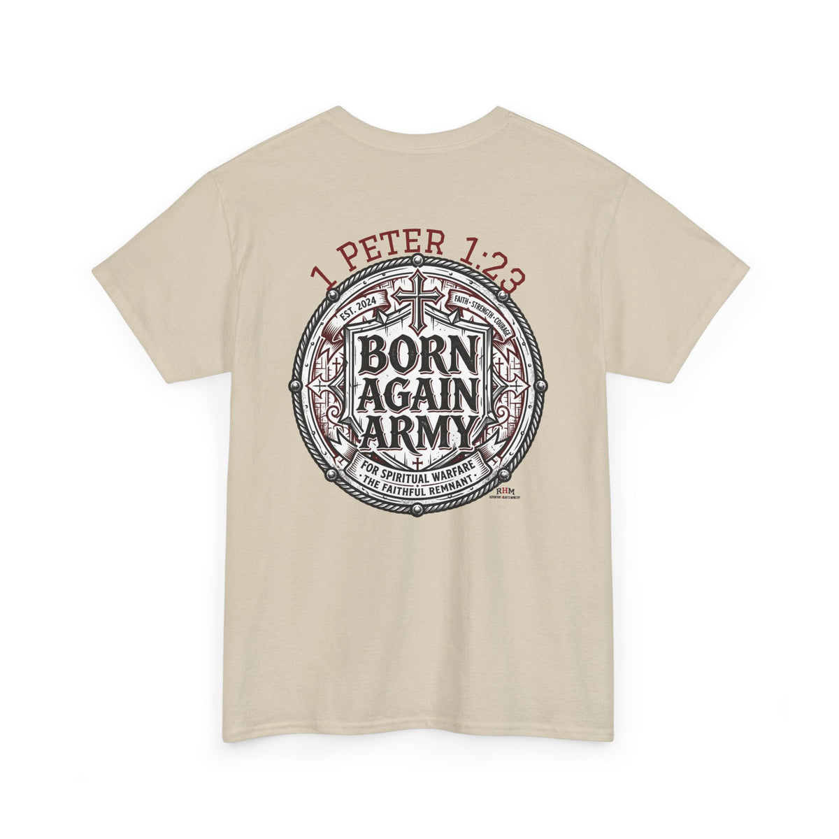 Born Again Army T-Shirt — Christian Faith Graphic Tee (1 Peter 1:23)