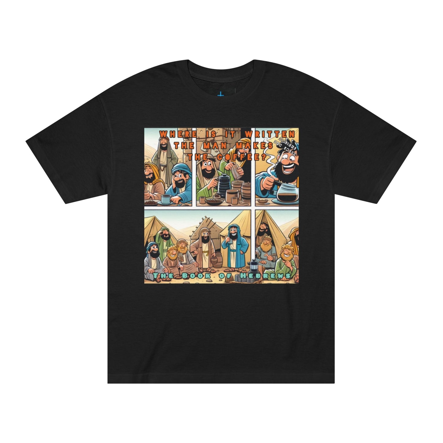 Biblical Dad Joke: The Book of Hebrews- T-shirt