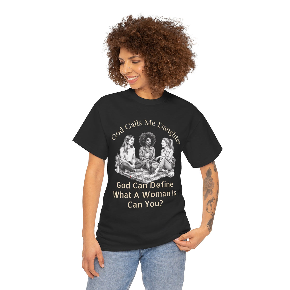 God Calls Me Daughter T-Shirt — "God Can Define What A Woman Is, Can You?" Biblical anti-woke Christian Tee