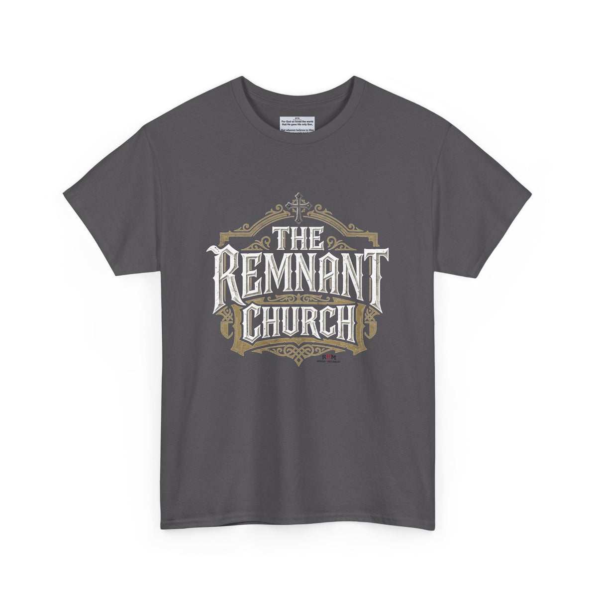 Remnant Church T-shirt — RHM (The Remnant Church, 2 Corinthians 5:17)
