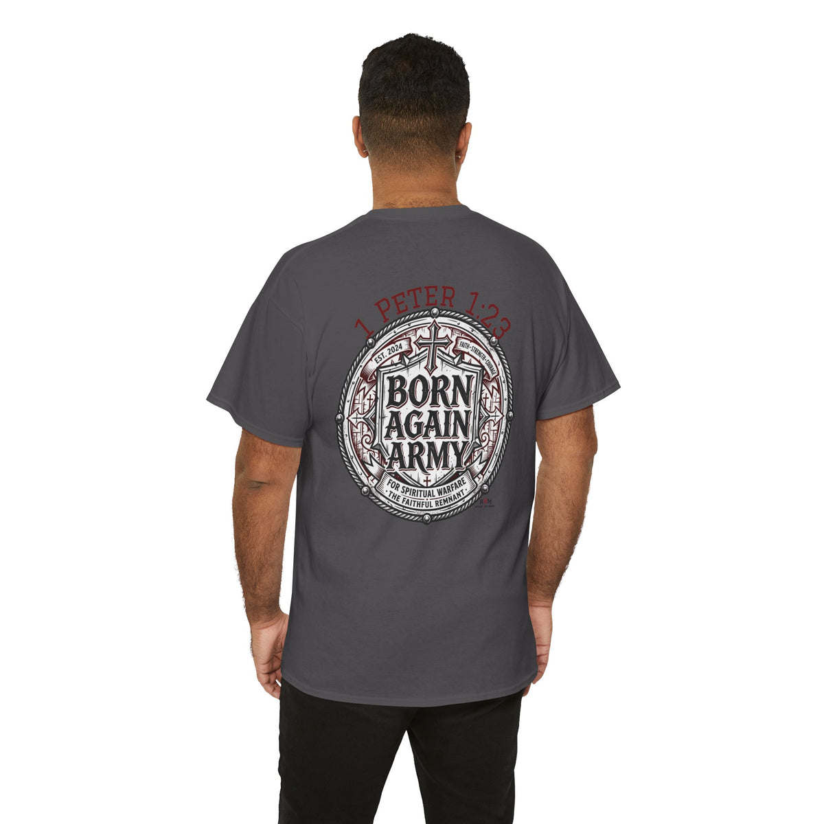 Born Again Army T-Shirt — Christian Faith Graphic Tee (1 Peter 1:23)