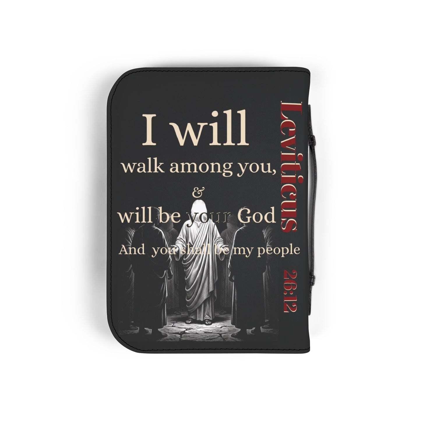 Bible Cover/ Case - Ephesians 6:10-13 & Lev. 26:12 RHM