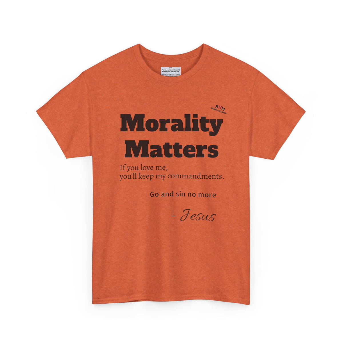 Morality Matters- Bible Scripture and John Adam's quote Unisex Heavy Cotton Tee
