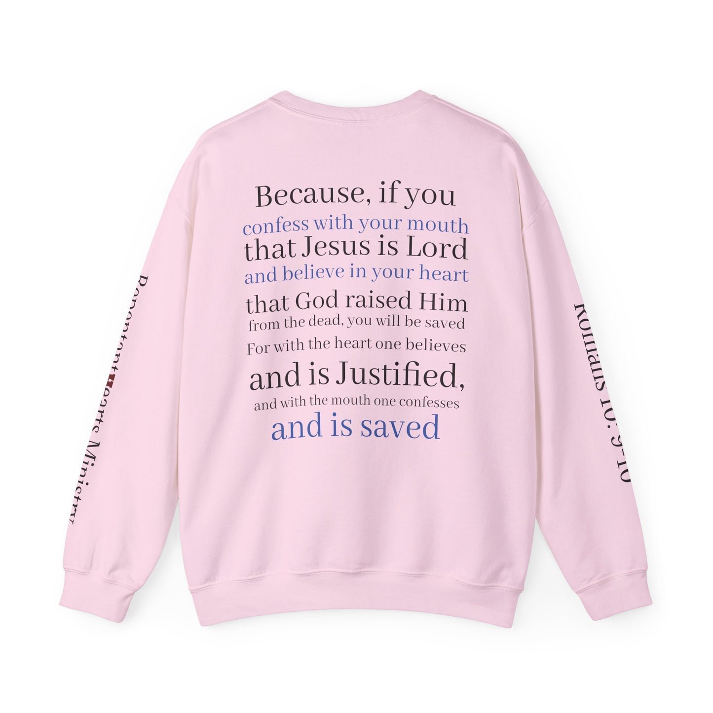 Forgiveness Crewneck Sweatshirt (Romans 10:9) — Christian Faith Verse Pullover