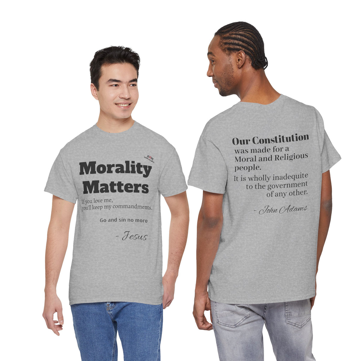 Morality Matters- Bible Scripture and John Adam's quote Unisex Heavy Cotton Tee