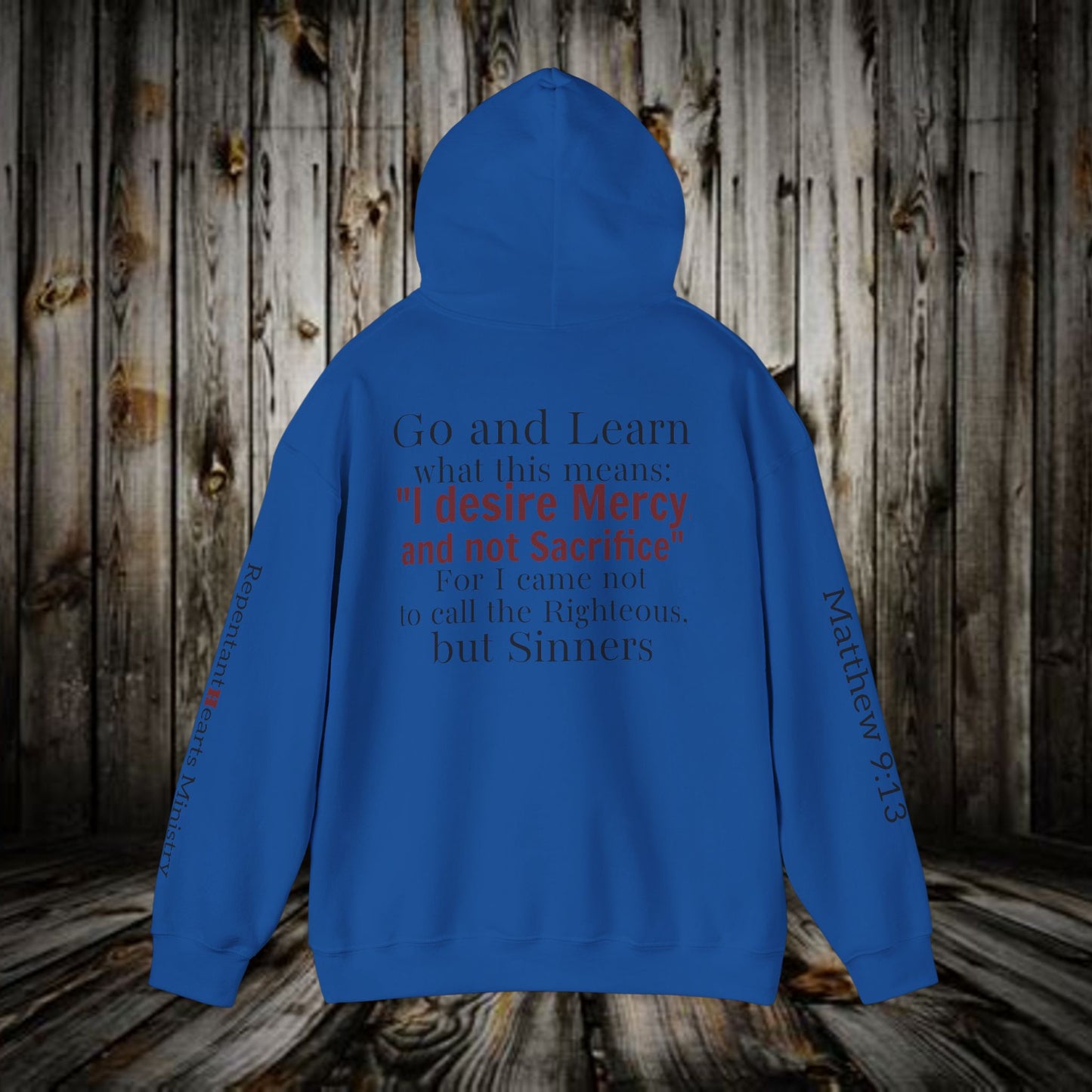 Mercy Hoodie — (Matthew 9:13) 'I Desire Mercy' Scripture Pullover