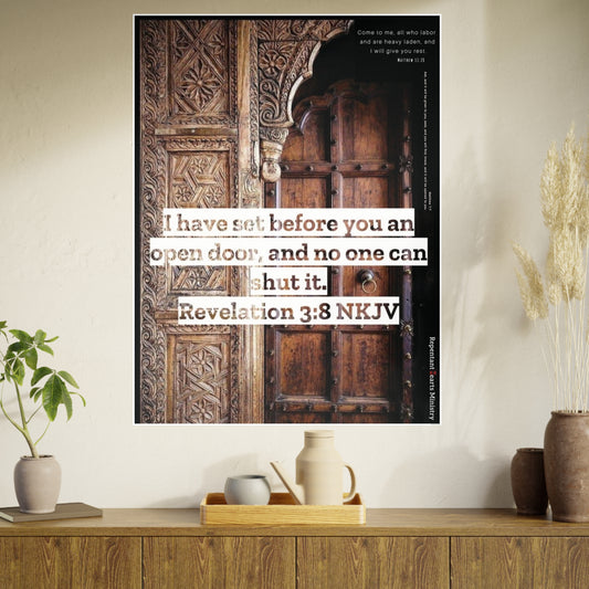 Rev 3:8 & Matthew Poster — "I Have Set Before You An Open Door" & Matthew 7:7 & 11:28