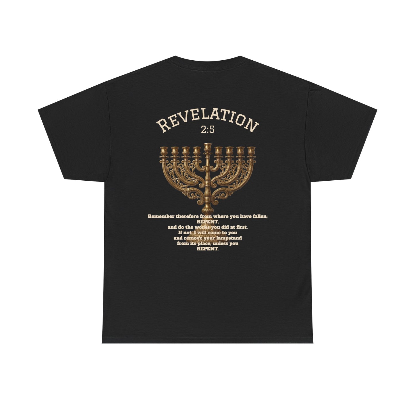 Rev 2:5 T-Shirt- Repentant Hearts Ministry Tee — RHM Logo & Menorah Back Print
