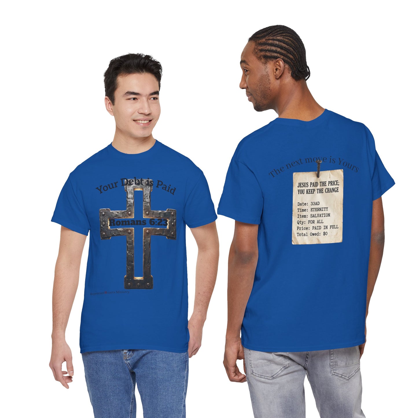 Your Debt Is Paid Romans 6:23 Inspirational- Christian Cross T-Shirt