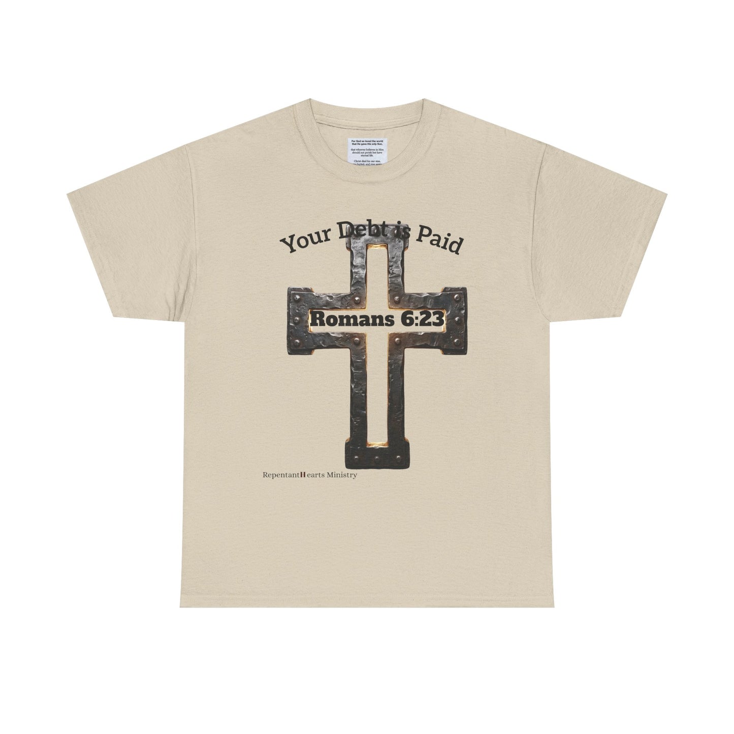 Your Debt Is Paid Romans 6:23 Inspirational- Christian Cross T-Shirt