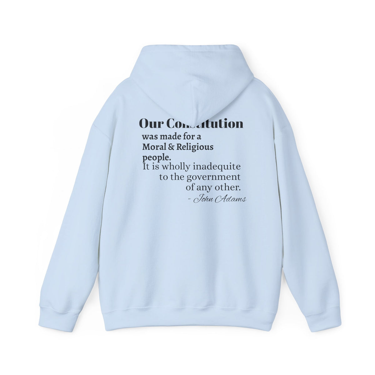 Morality Matters Hoodie — Jesus & John Adam's Quote Sweatshirt