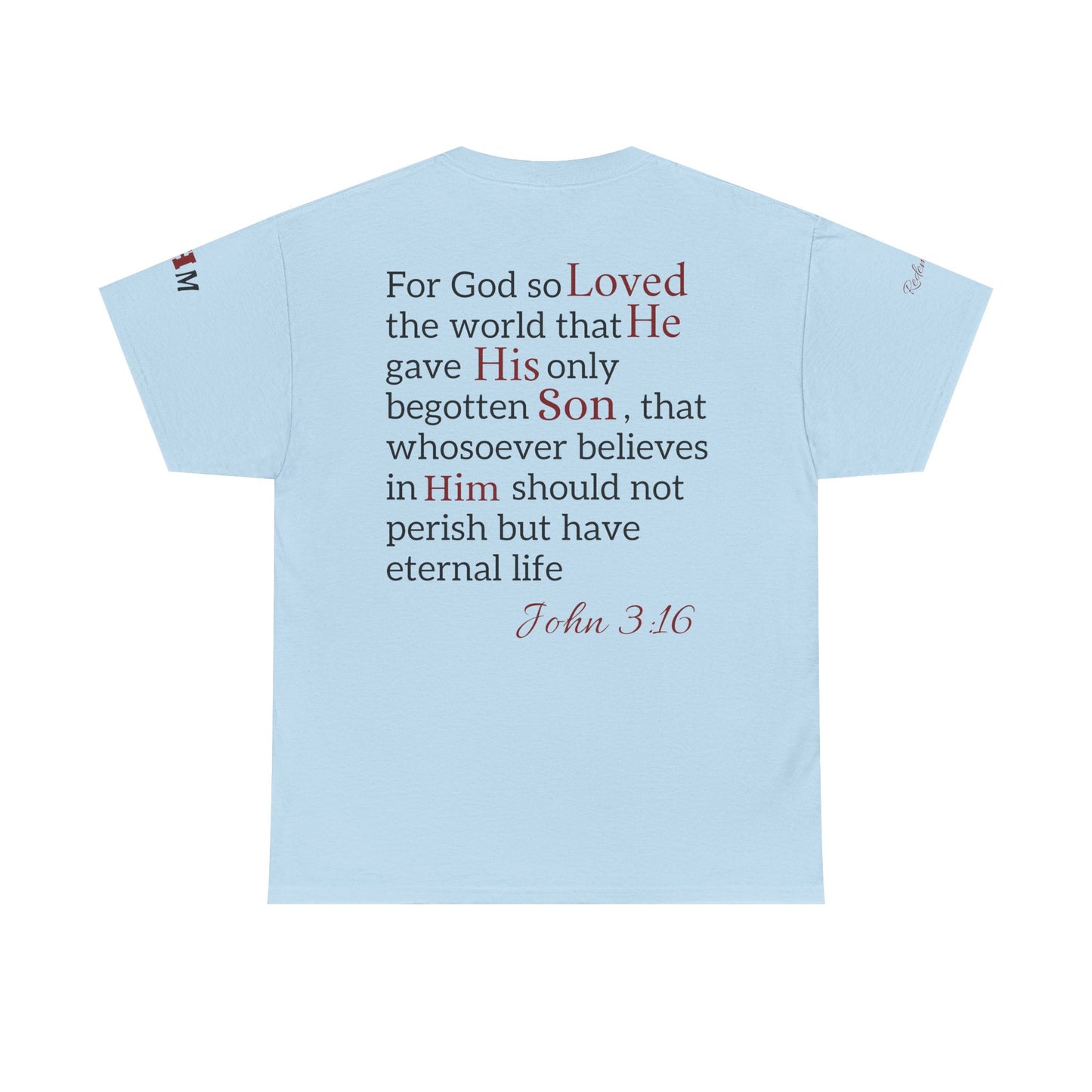 Redemption John 3:16 T-Shirt — Scripture Tee