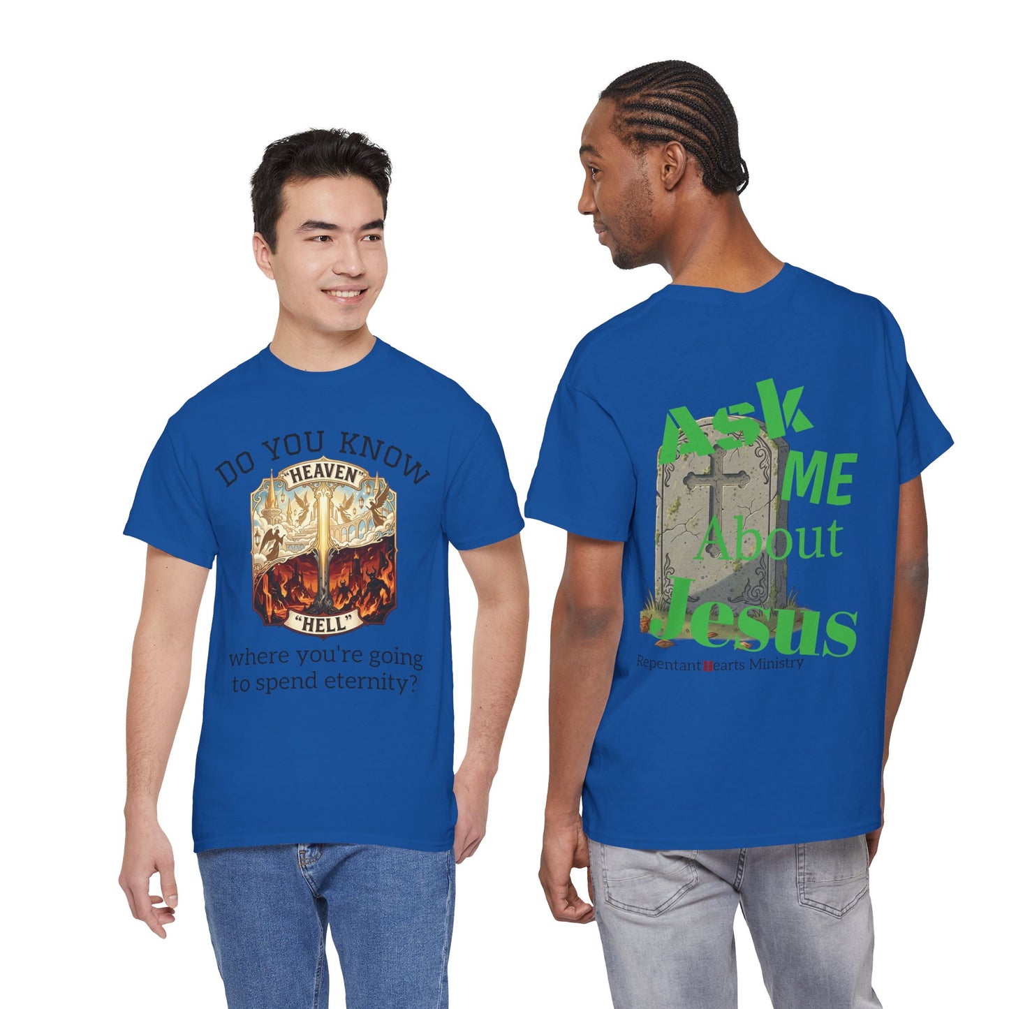 "Do You Know Where You’re Going? / Ask Me About Jesus"- Gospel Tee