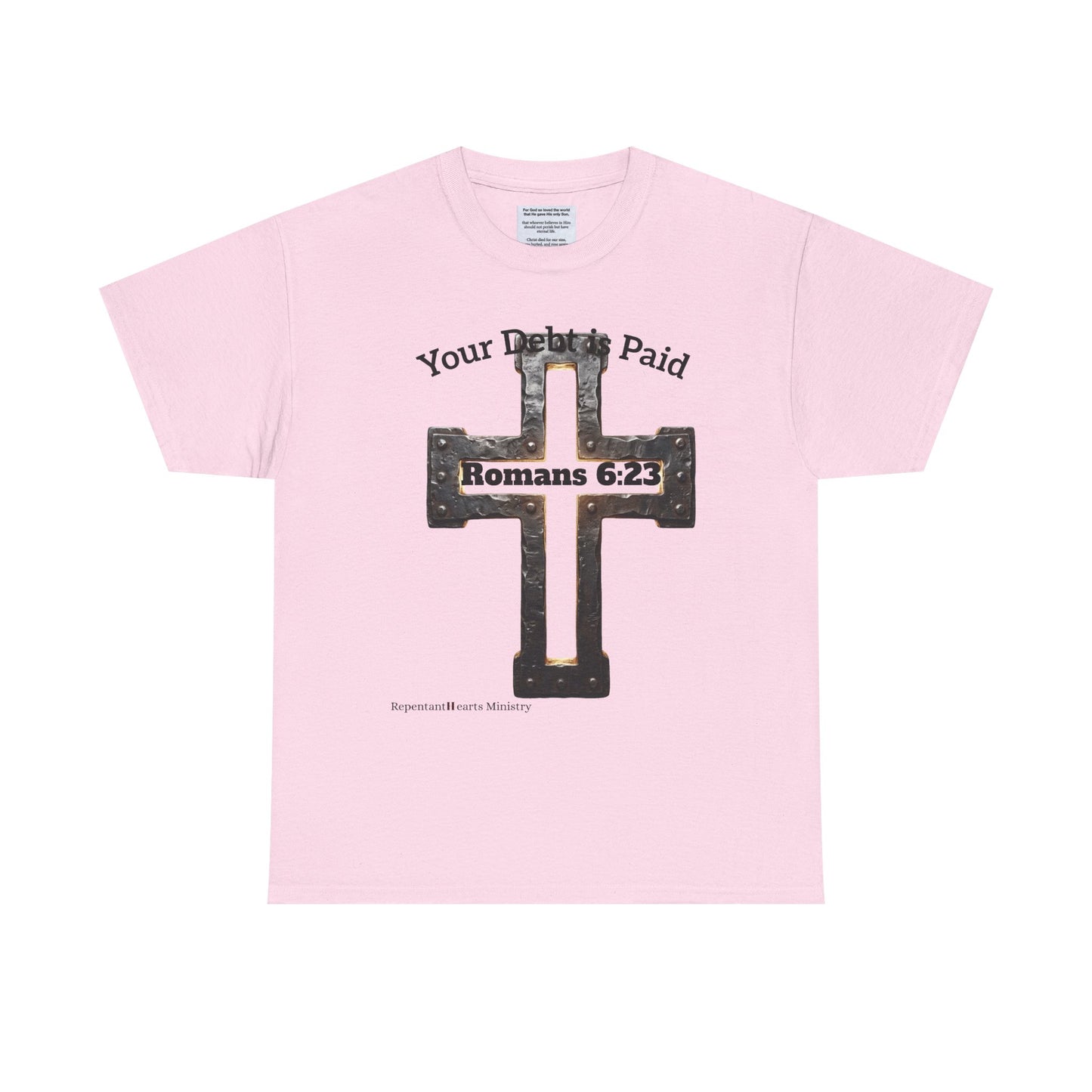 Your Debt Is Paid Romans 6:23 Inspirational- Christian Cross T-Shirt