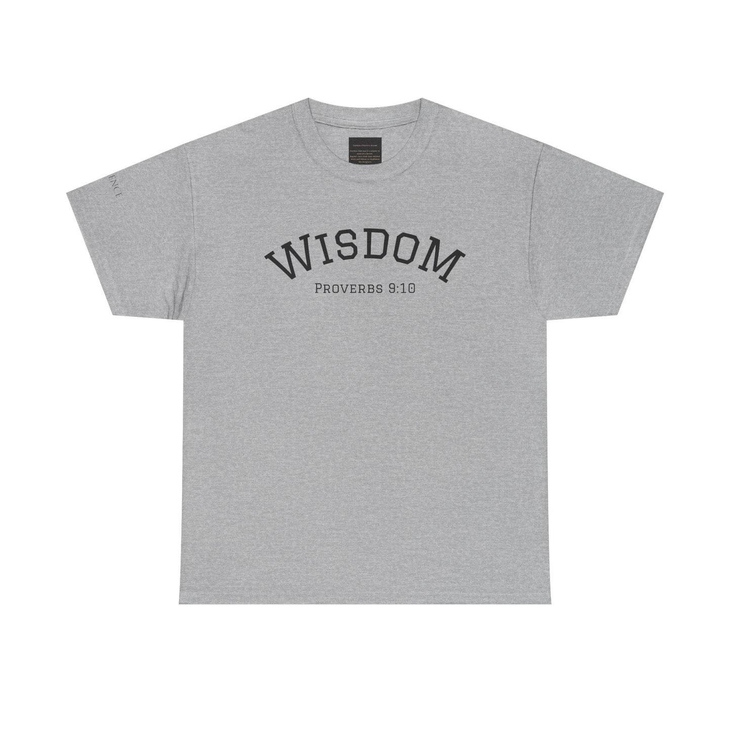 "Wisdom" Proverbs 9:10 T-shirt — "The fear of the Lord is the beginning of wisdom" Christian Scripture