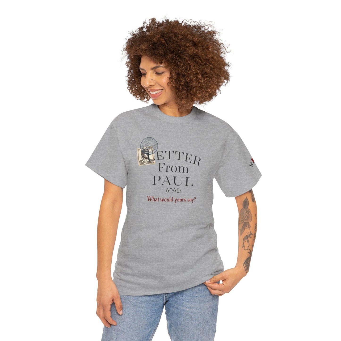Letters from Paul T-Shirt — What Would Yours Say?