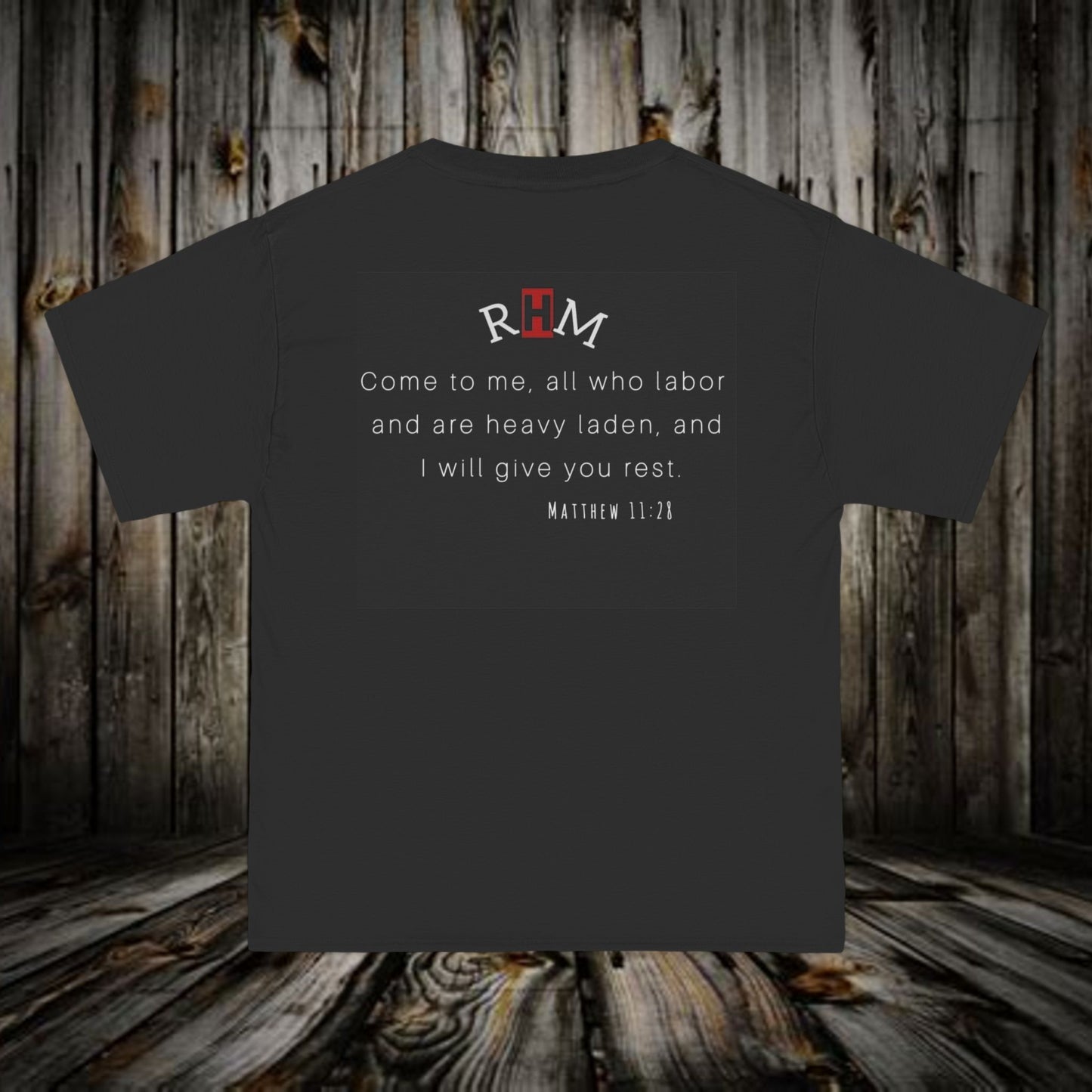 Matt 11:28- Repentant Hearts Ministry- Scripture T-Shirt - Christian Faith Graphic Tee