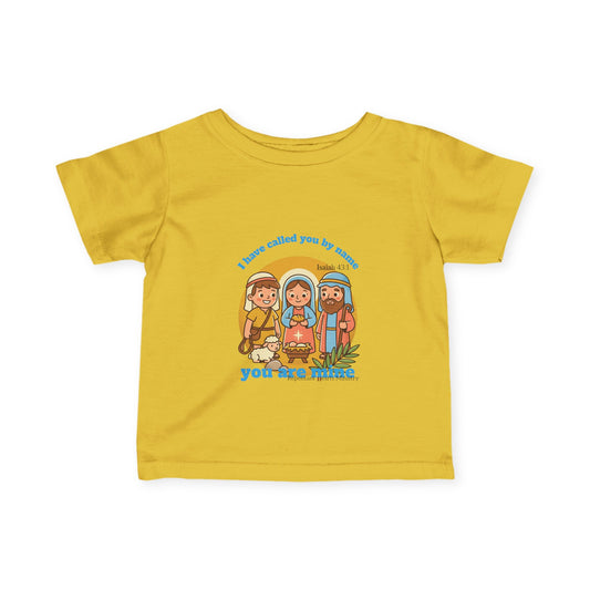 Infant Shirt- I have called you by name, you are mine- Isaiah 43:1