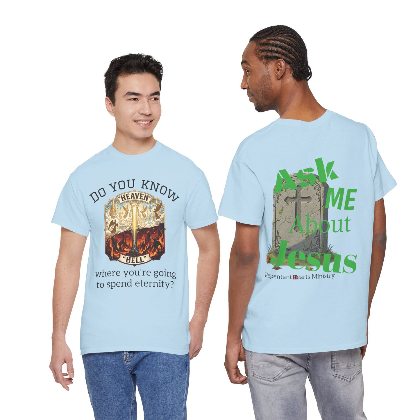 "Do You Know Where You’re Going? / Ask Me About Jesus"- Gospel Tee
