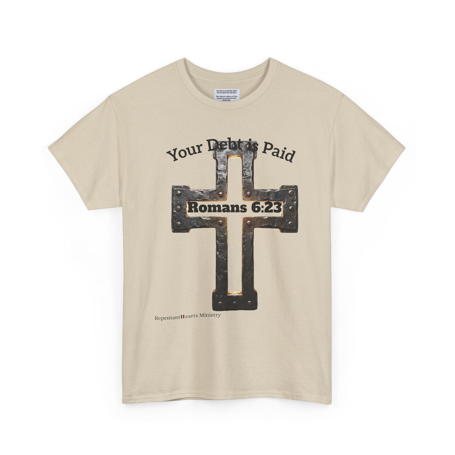 Your Debt Is Paid Romans 6:23 Inspirational- Christian Cross T-Shirt