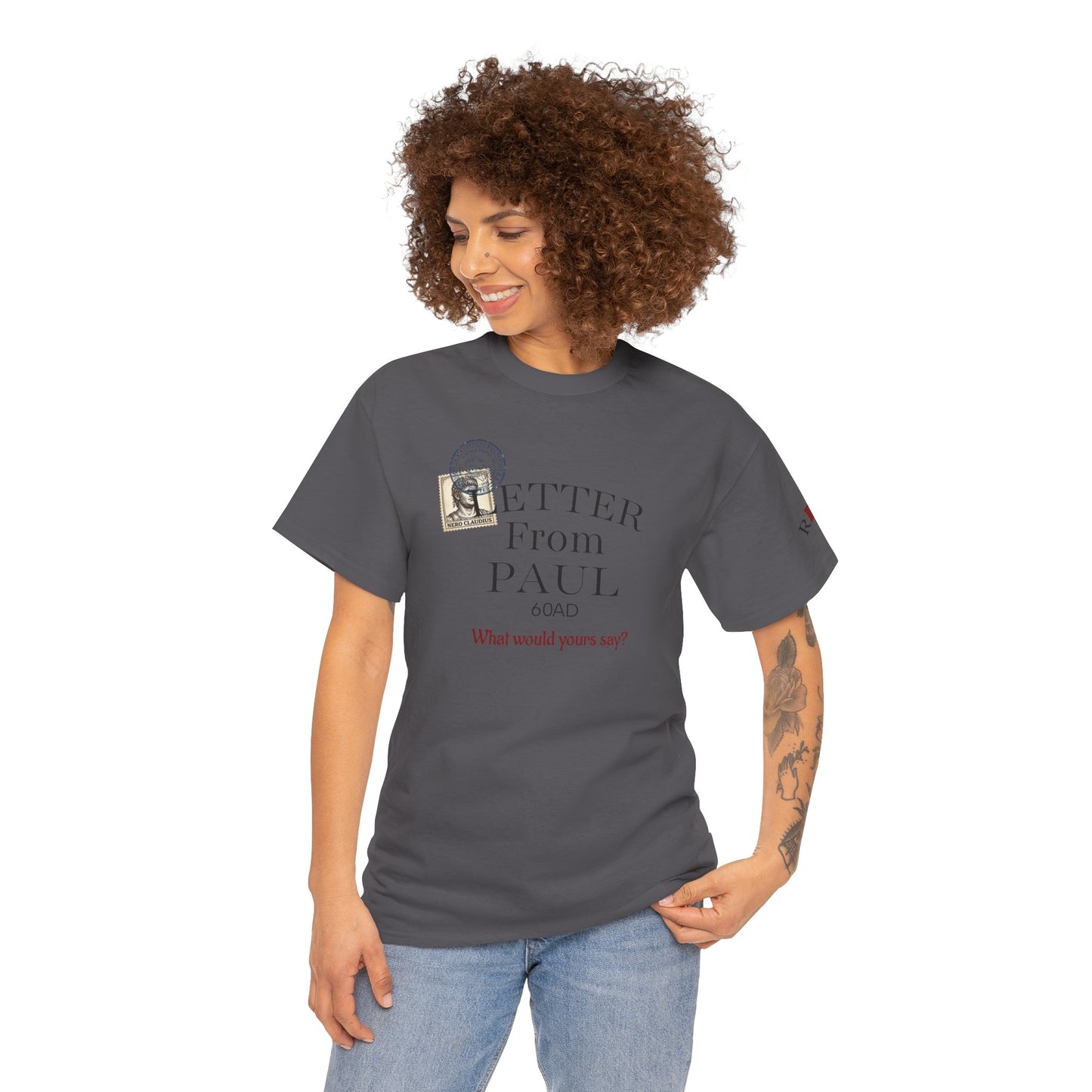 Letters from Paul T-Shirt — What Would Yours Say?