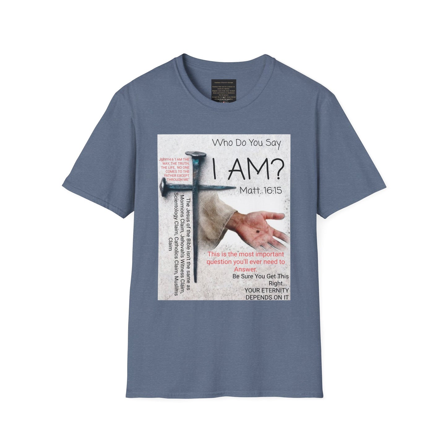 'Who Do You Say I Am' Unisex Softstyle Christian T-Shirt