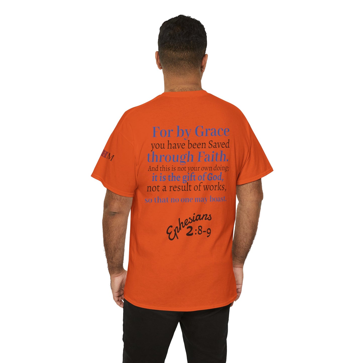 Ephesians 2:8-9 T-Shirt — "By Grace Through Faith in Christ" Christian Tee