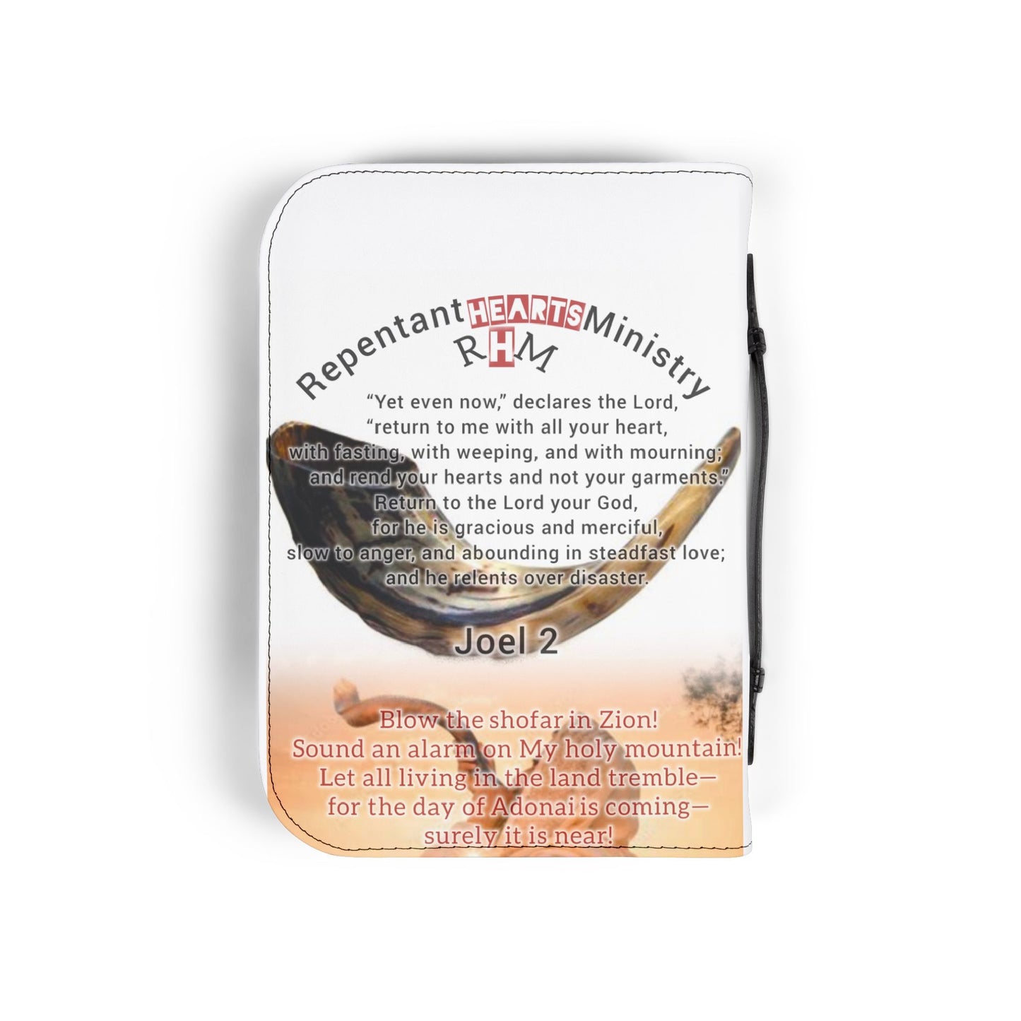 Bible Cover/ Case -Repentant Hearts Ministry (Joel & Rev Design)
