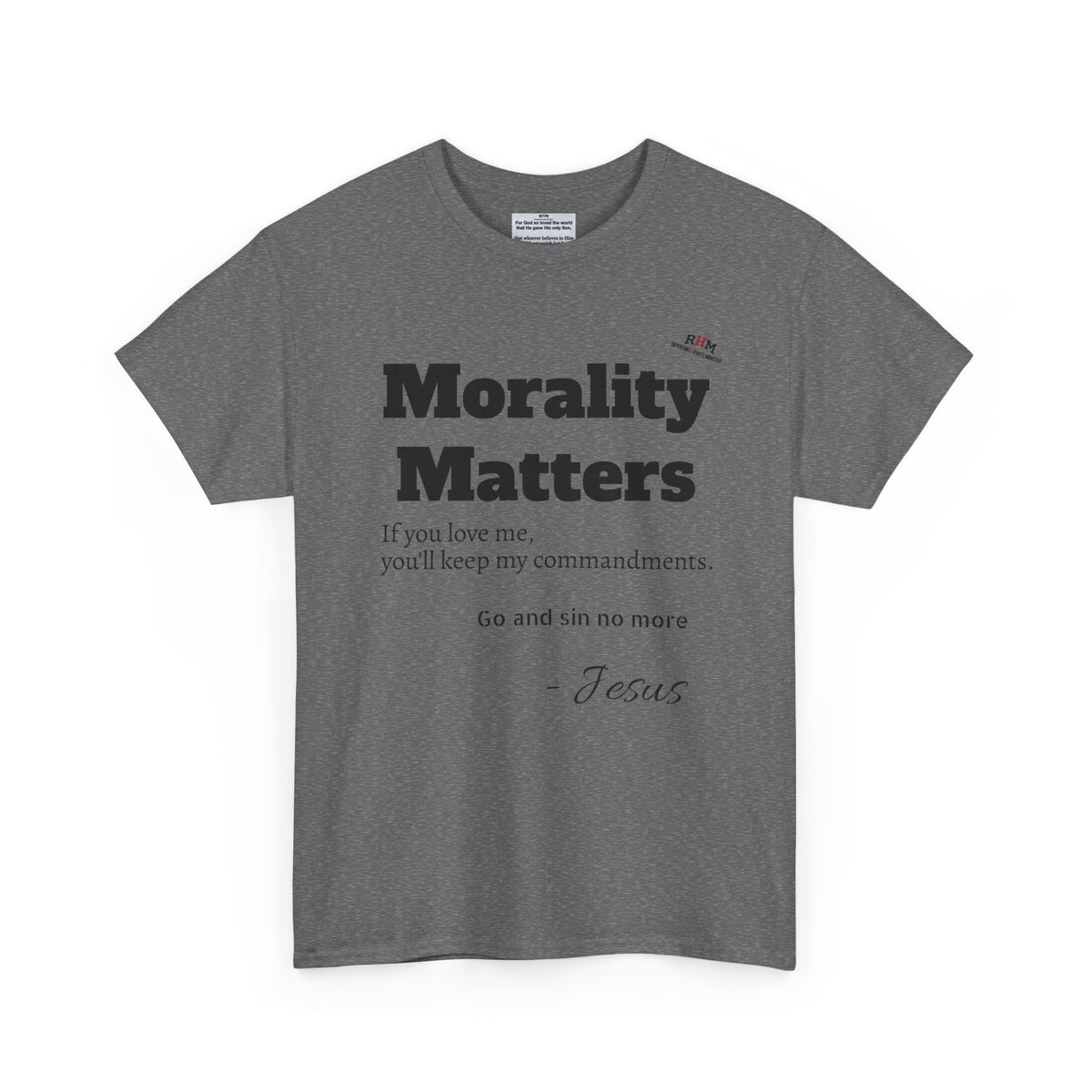 Morality Matters- Bible Scripture and John Adam's quote Unisex Heavy Cotton Tee