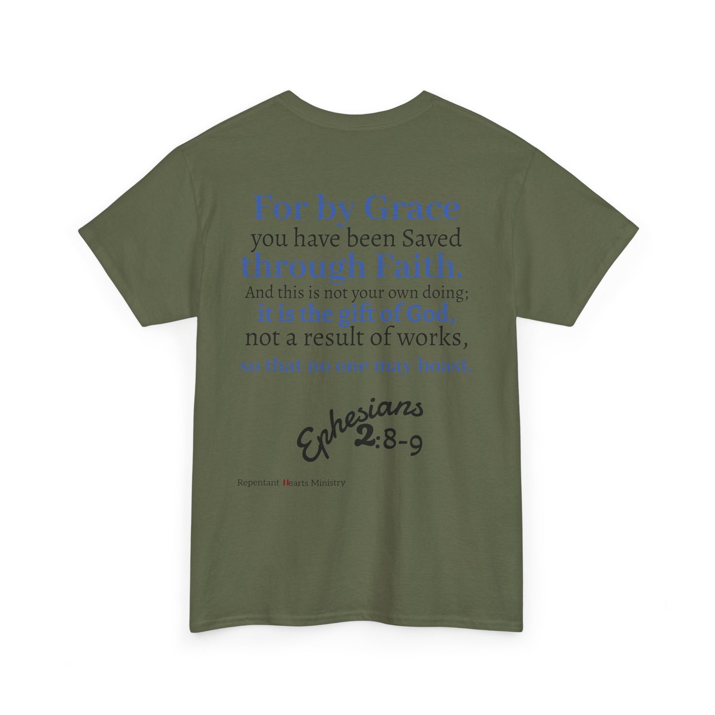 Ephesians 2:8-9 T-Shirt — "By Grace Through Faith in Christ" Christian Tee