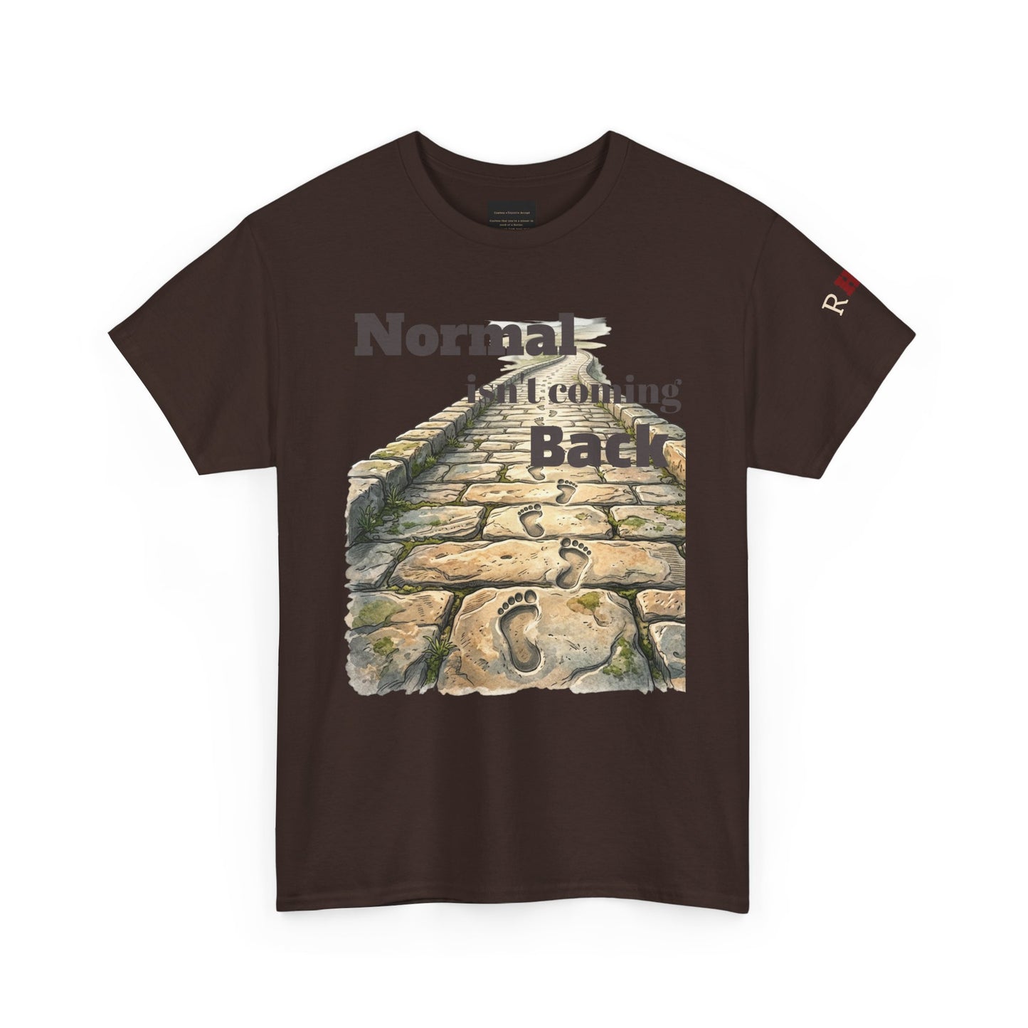 Normal Isn't Coming Back- Pathway Christian T-Shirt - Design