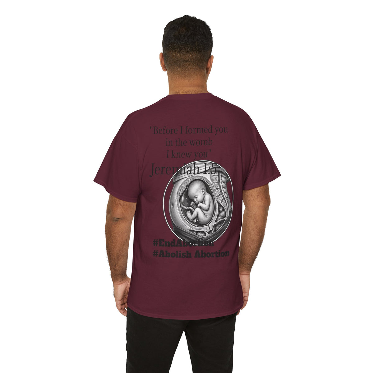 Abolish Abortion II T-Shirt — Jeremiah 1:5 Christian Message