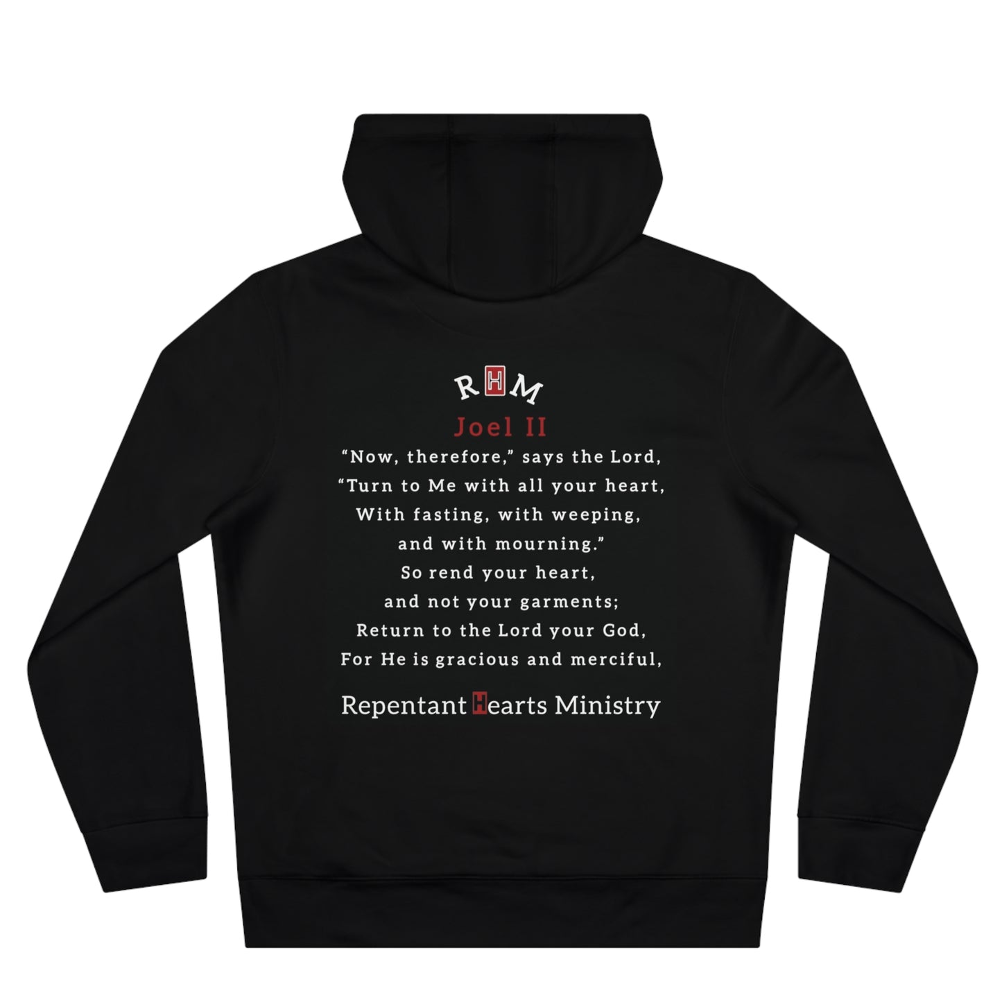 Joel II Scripture Hoodie- Repentant Hearts Ministry Hoodie