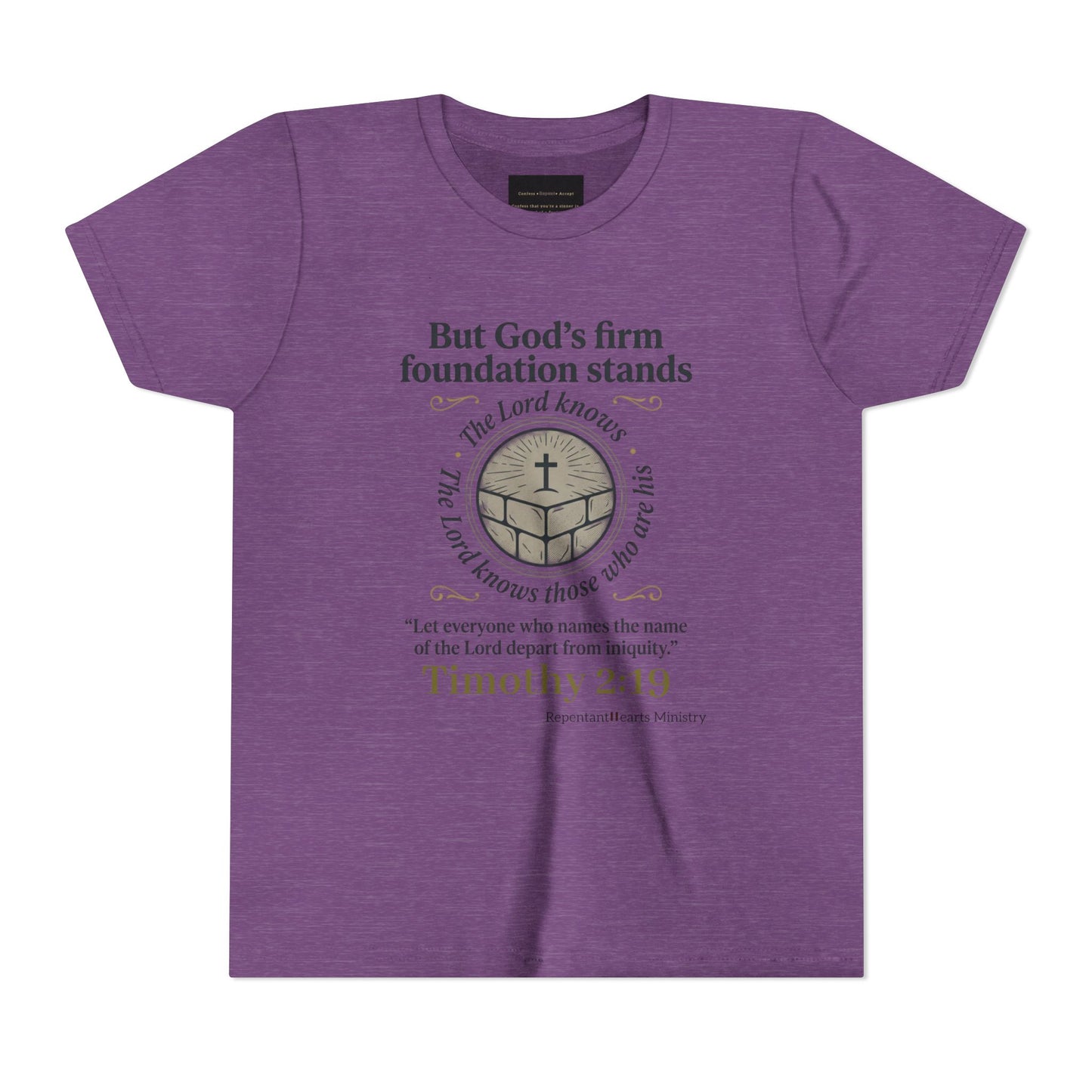 Youth Christian Tee Timothy 2:19 — "But God's Firm Foundation Stands" Scripture Shirt