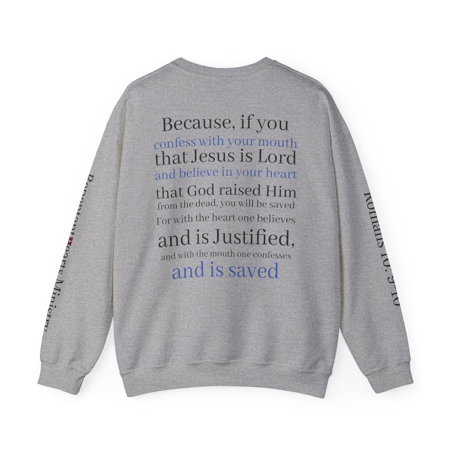 Forgiveness Crewneck Sweatshirt (Romans 10:9) — Christian Faith Verse Pullover