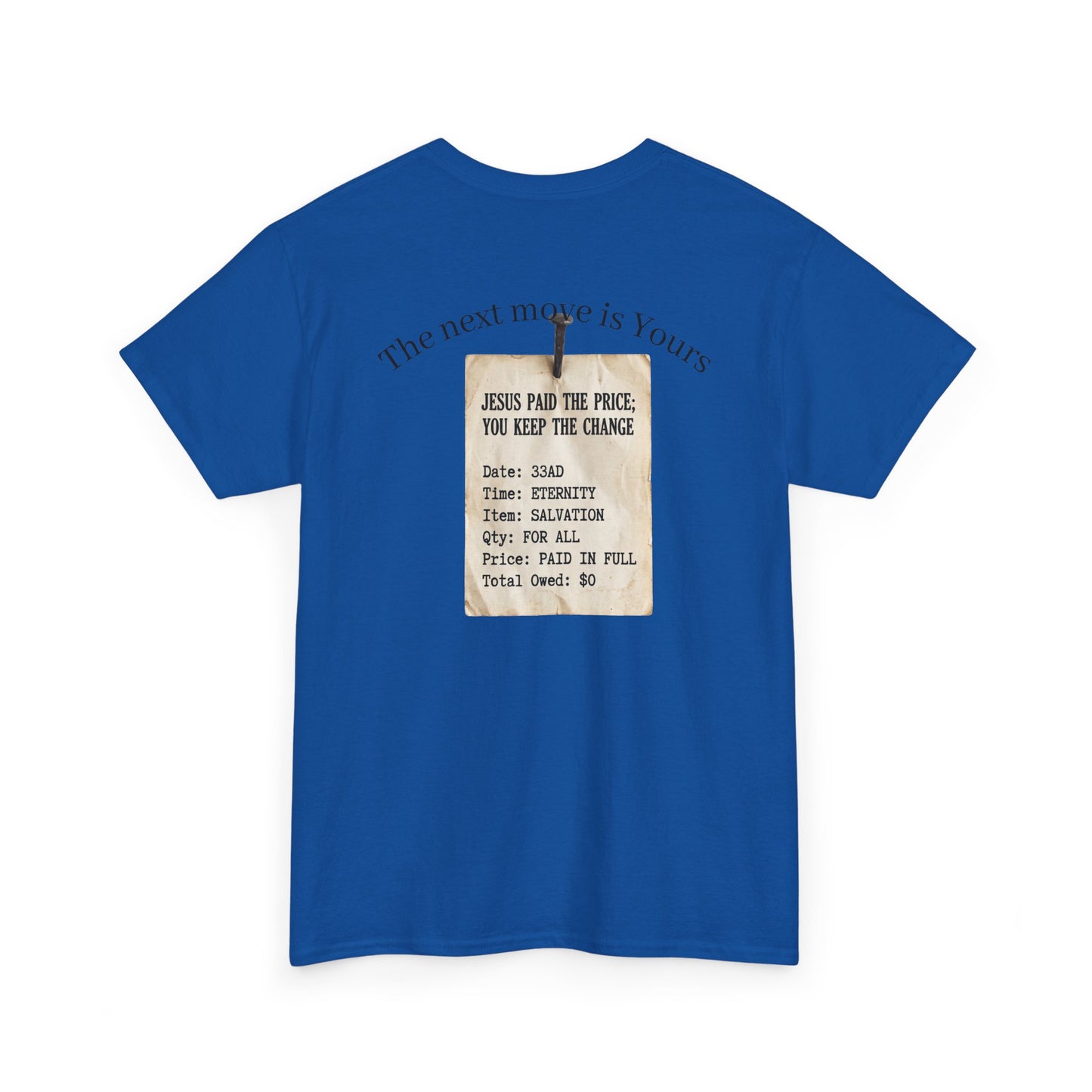 Your Debt Is Paid Romans 6:23 Inspirational- Christian Cross T-Shirt