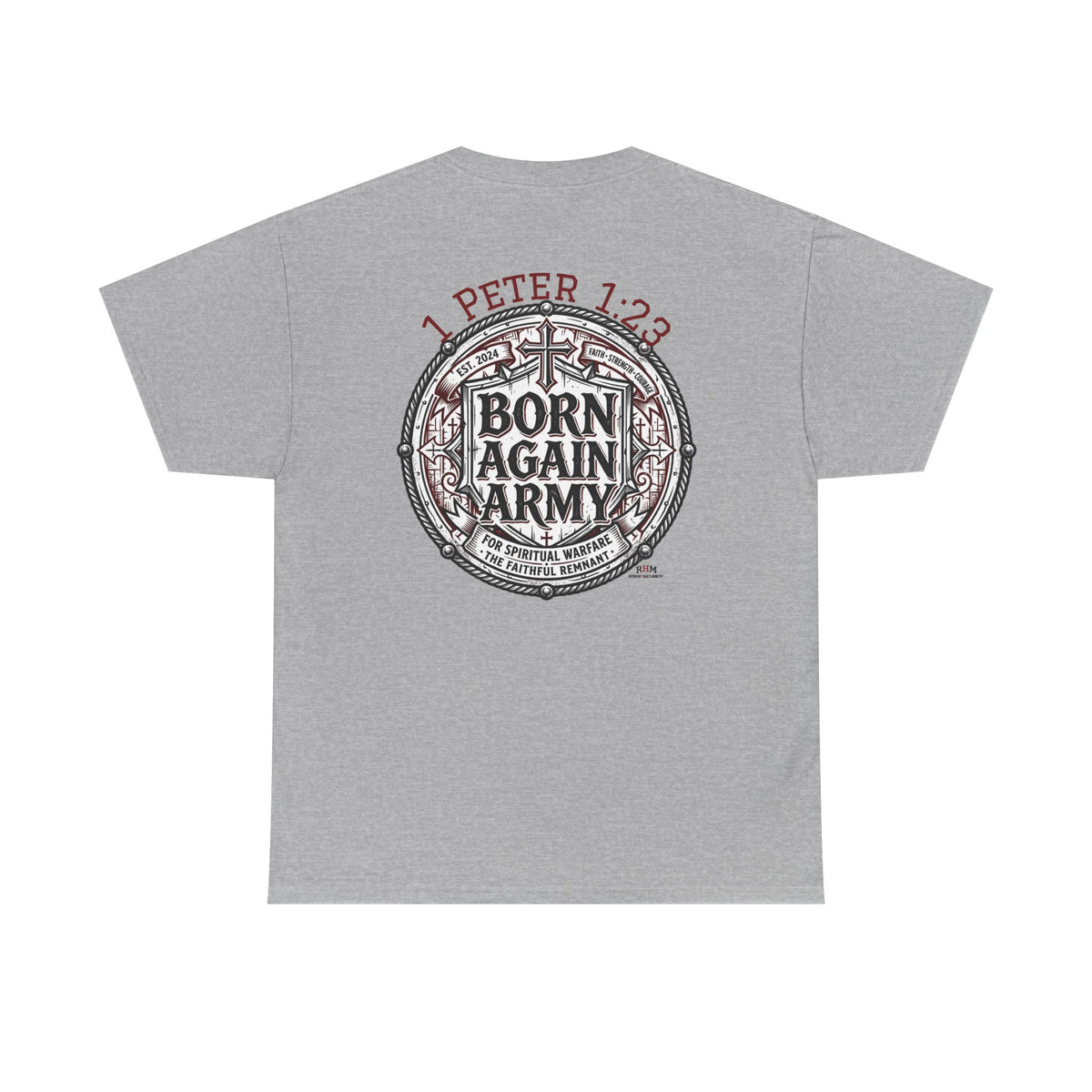 Born Again Army T-Shirt — Christian Faith Graphic Tee (1 Peter 1:23)